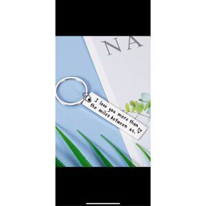 I Love You More Than The Miles Between Us Keychain Gift